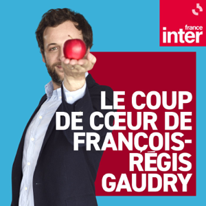 Le coup de coeur de François-Régis Gaudry