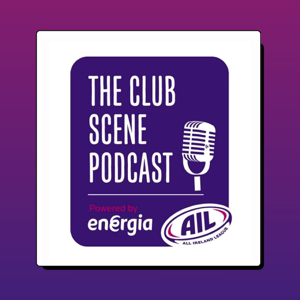 S8 EP21 - That Winning Feeling w/ St. Mary's College RFC
