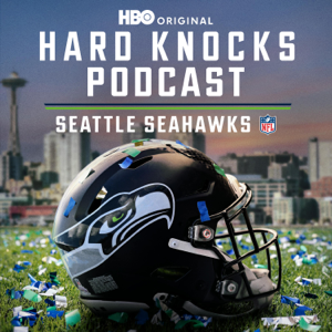 Hard Knocks Podcast: Seattle Seahawks