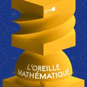 L'oreille mathématique