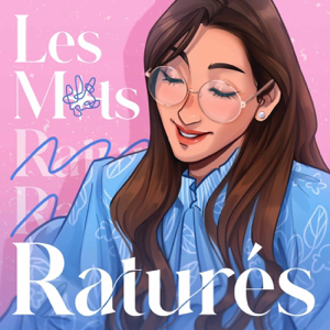 Les Mots Raturés - Podcast d'écriture, interviews d'écrivains et d'éditeurs, conseils pour écrire, publier et promouvoir