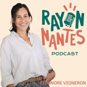 RayonNantes - le premier podcast nantais