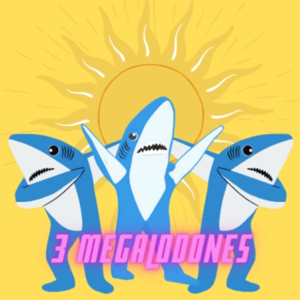 3 Megalodones