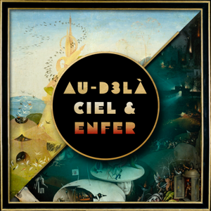 Au-D3là - Ciel et Enfer - Polar Fantastique