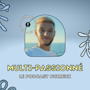 Multi-passionné