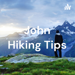 John Hiking Tips