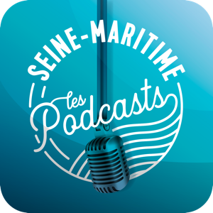 Seine-Maritime, les podcasts