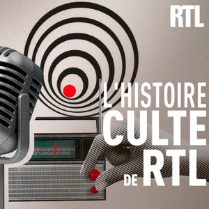 L'histoire culte de RTL
