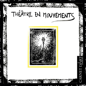 Théâtre en mouvements