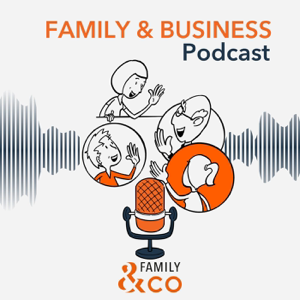Family & Business Podcast