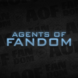 Agents of Fandom