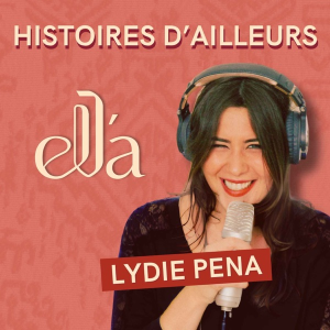 ELLA - Histoires nées ailleurs
