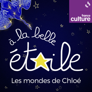 Les Mondes de Chloé : à la belle étoile