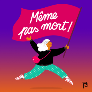 Même pas mort !