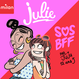 SOS BFF, par JUJU, 12 ans