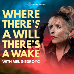 Where There's A Will, There's A Wake