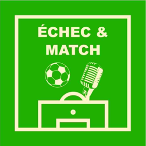 Echec et match