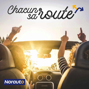 Chacun sa route - le podcast Norauto