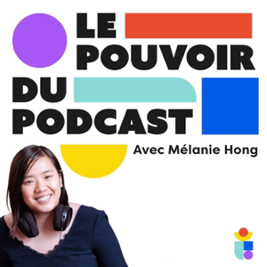 Le pouvoir du podcast - Développer un podcast rentable et à impact (podcast marketing, personal branding, monétisation))
