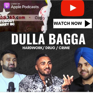 DULLA BAGGA PIND | PUNJABI PODCAST | KABADDI | DRUGS| PUNJAB GANGSTER | MAPLE HAWKS
