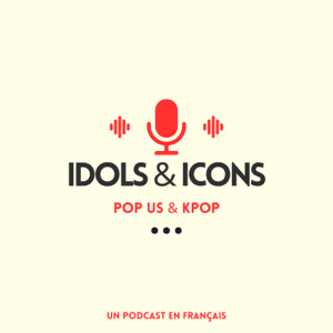 IDOLS & ICONS