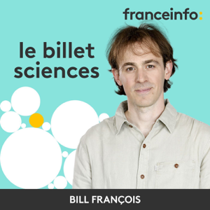 Le billet sciences du week-end