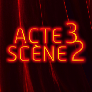 Acte 3 Scène 2