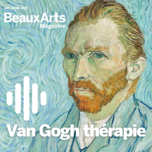 Van Gogh thérapie
