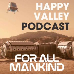 Happy Valley: A Star City & For All Mankind Podcast