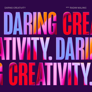 Daring Creativity