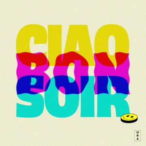 Ciao Bonsoir
