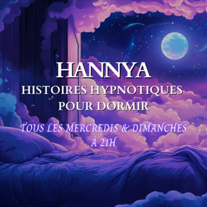 Hannya | Histoires Hypnotiques pour Dormir
