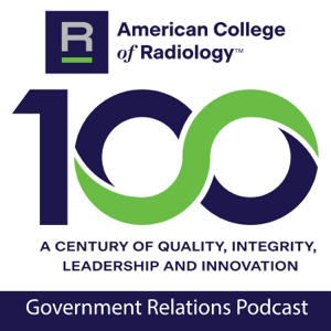 ACR Government Relations Podcast