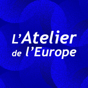 L'Atelier de l'Europe