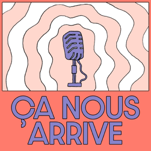 Ça nous arrive