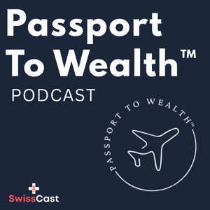 Passport To Wealth™
