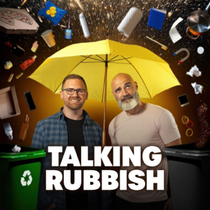 Talking Rubbish - The Recycling Podcast