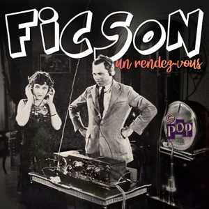 Ficson un rendez vous