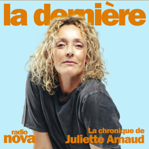 La chronique de Juliette Arnaud