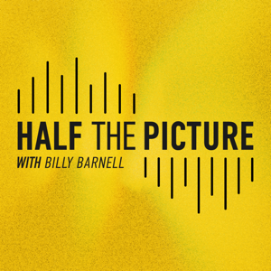 Half the Picture
