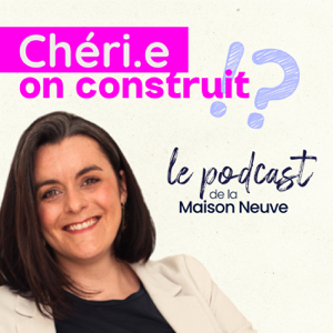 Chéri, On Construit