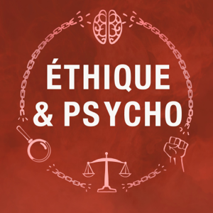 Éthique et Psycho