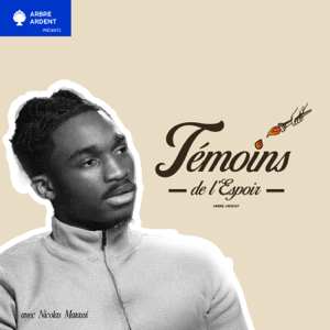 Témoins de l’Espoir