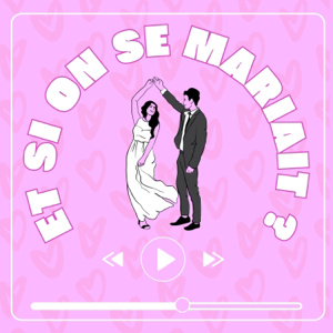 Et si on se mariait ? | Un an pour organiser notre mariage