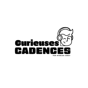 Curieuses Cadences