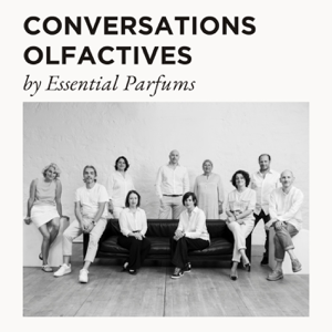 Conversations Olfactives by Essential Parfums