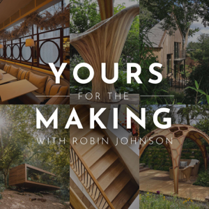 Yours For The Making with Robin Johnson