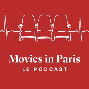 MoviesinParis le podcast