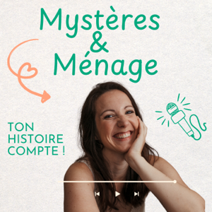 Mystères et ménage
