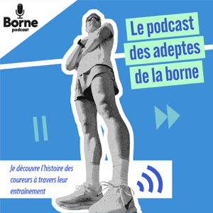 Borne podcast